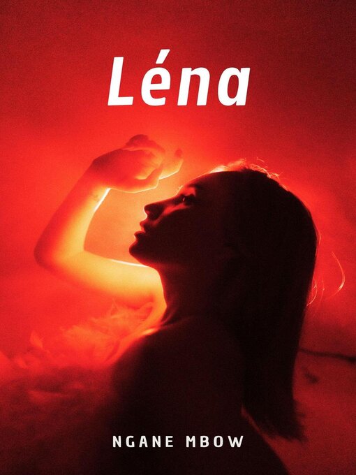 Title details for Léna by Ngane Mbow - Available